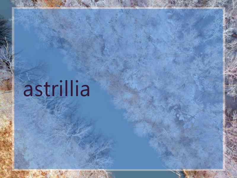 astrillia