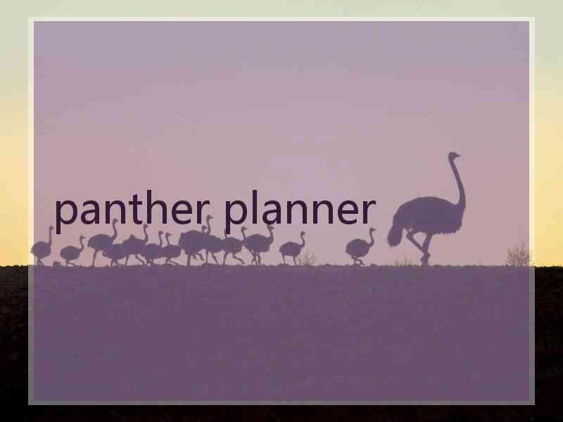 panther planner